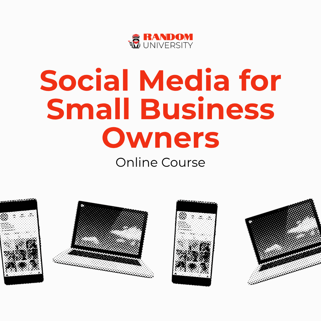 Social Media for Small Business Owners | Online Course